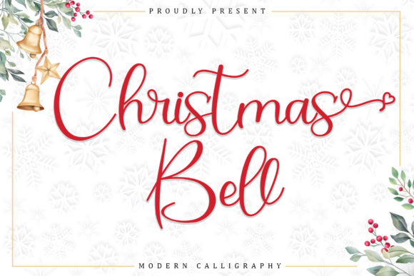 Christmas Bell: A Review of This Elegant Handwritten Typeface