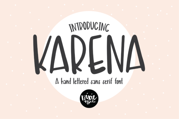 Karena: The Perfect Hand-Lettered Brush Font for Makers