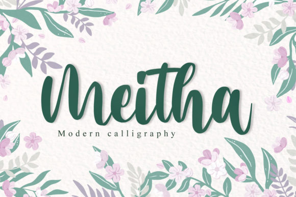 Meitha: A Modern Script Font for Digital Brands