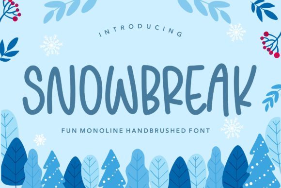 Snowbreak Font: A Modern Handwritten Typeface for Editors