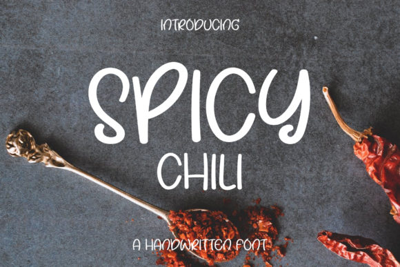 Spicy Chili: A Fun Handwritten Font for Brands