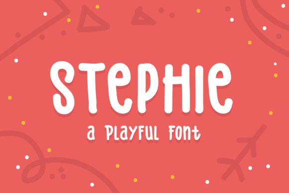 Stephie Font: A Playful Typeface for Small Business Branding